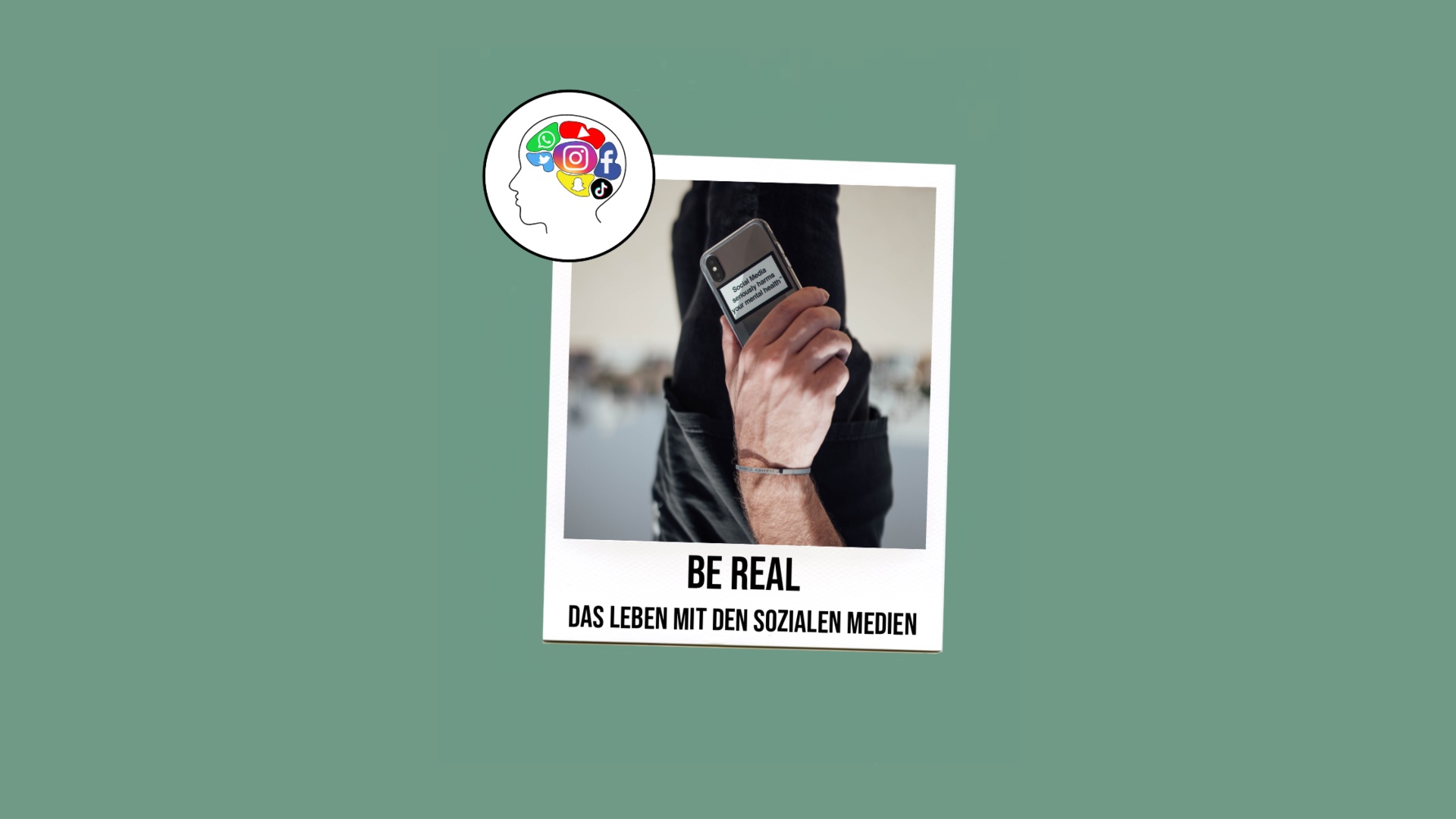 BE Real - Das Leben mit den sozialen Medien  - Eine V+V Arbeit unserer Lernenden im zweiten Lehrjahr